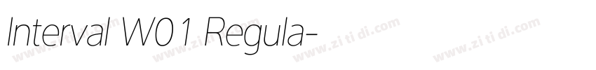 Interval W01 Regula字体转换 Interval W01 Regula字体转换